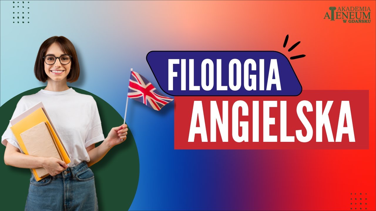 Filologia angielska w Akademii Ateneum w Gdańsku