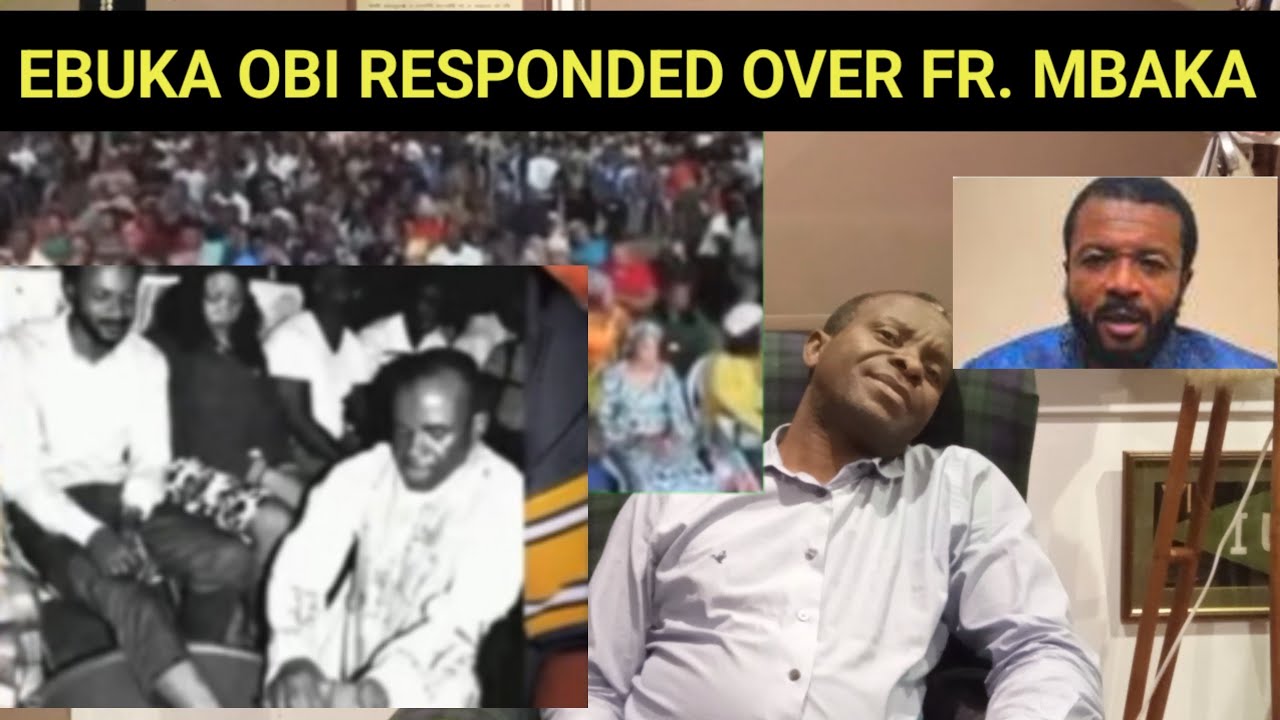 March 6, 2026 Ebuka Obi begs everyone not to show backlash to Rev Fr Mbaka