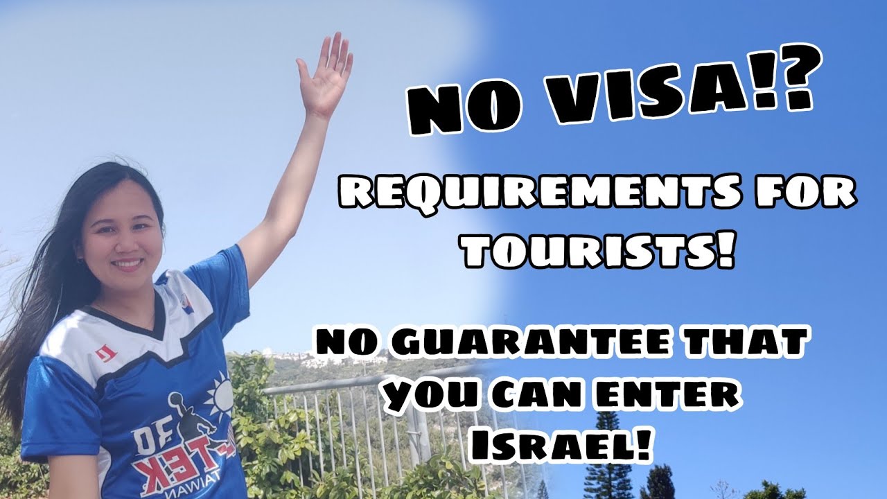 TOURIST IN ISRAEL: REQUIREMENTS AT DAPAT NINYONG MALAMAN!