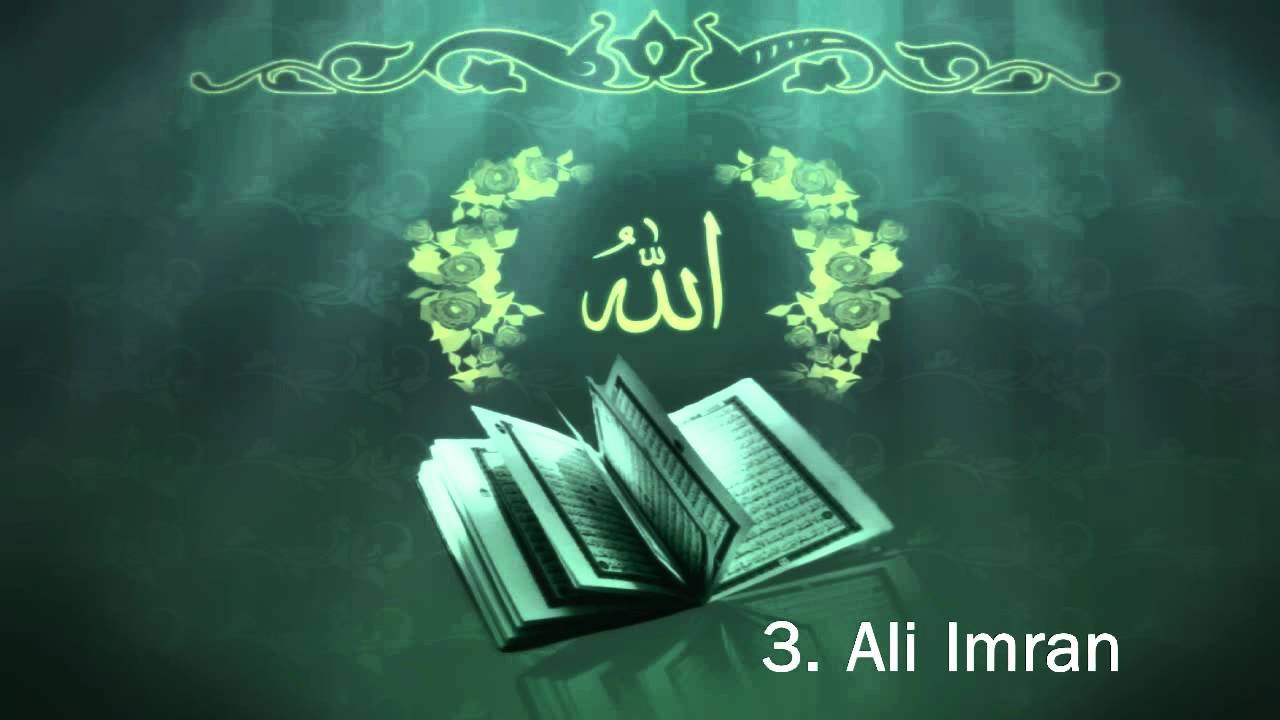 Surah 3. Ali Imran - Sheikh Maher Al Muaiqly 3/6