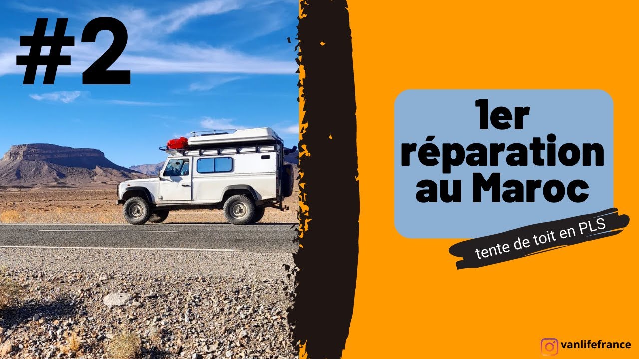 R&eacute;paration de ma tente de toit au Maroc!