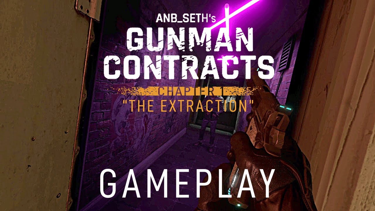 Gunman Contracts - Chapter 1 - The Extraction - Gameplay, 1st Attempt, 65% Complete