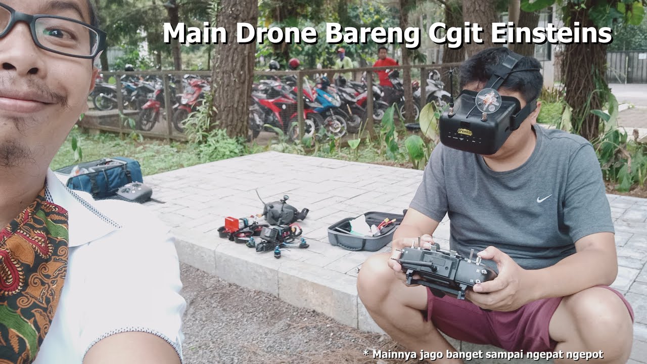 Main Drone Bareng Cgit Einsteins