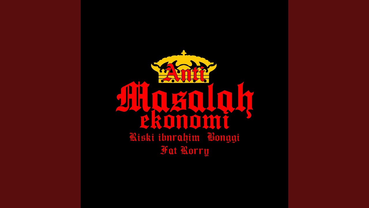 Anti Masalah Ekonomi