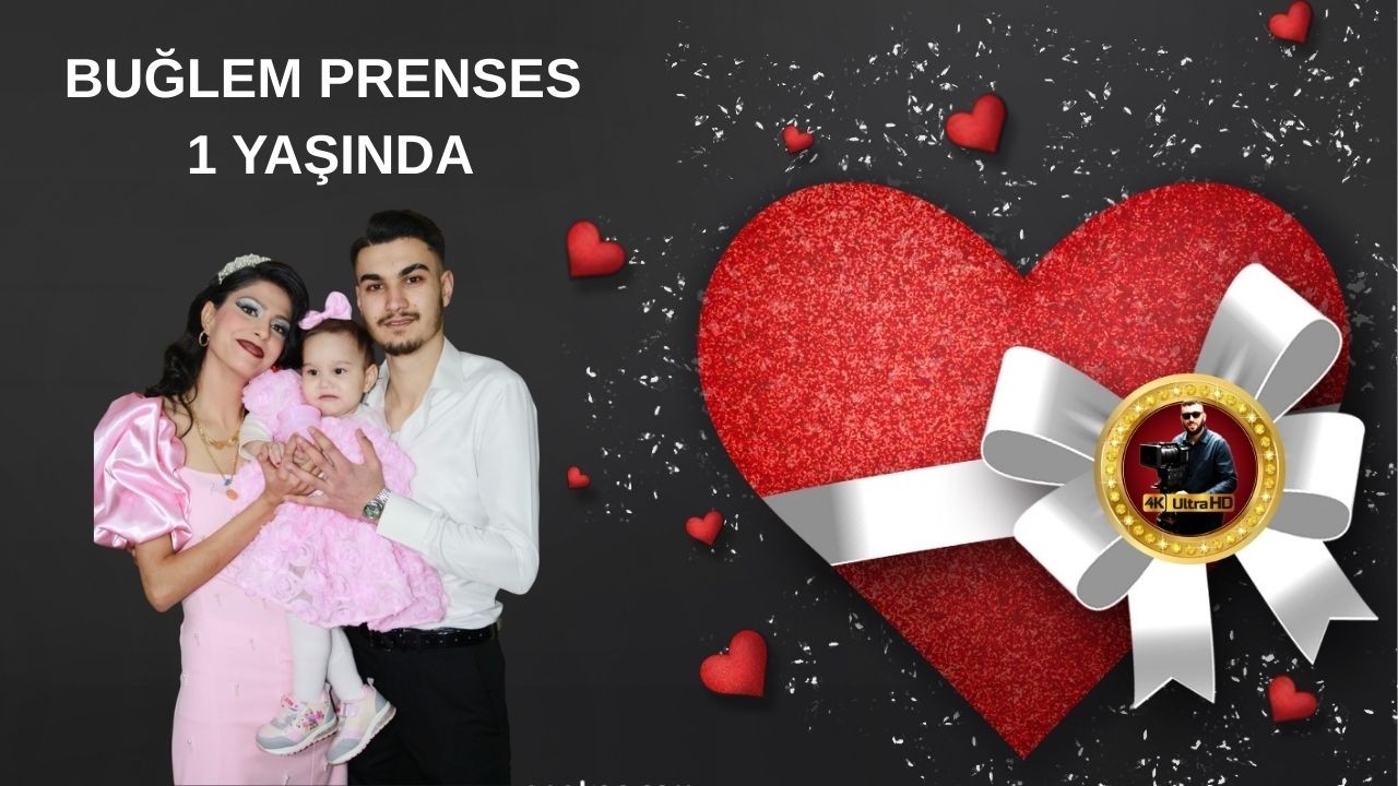 BUĞLEM PRENSES 1 YAŞINDA