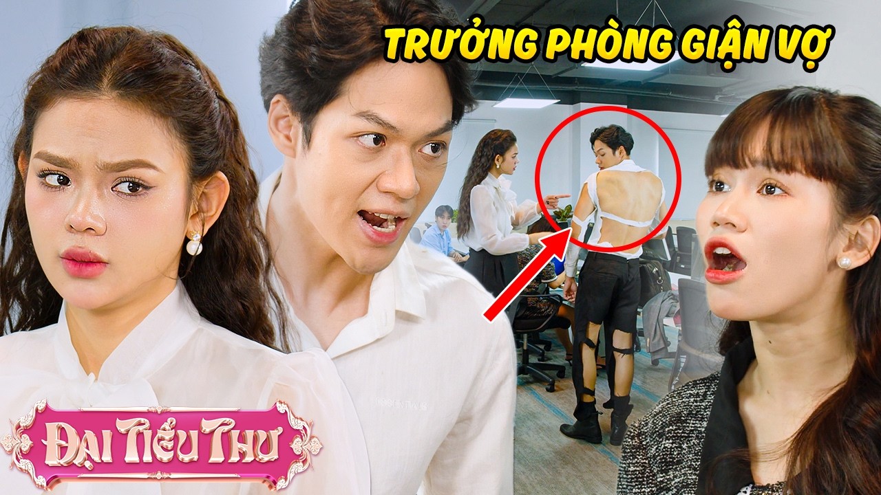 TRƯỞNG PHÒNG bị VỢ KHINH THƯỜNG và cái kết | Đại Tiểu Thư | BigCat UNIVERSE