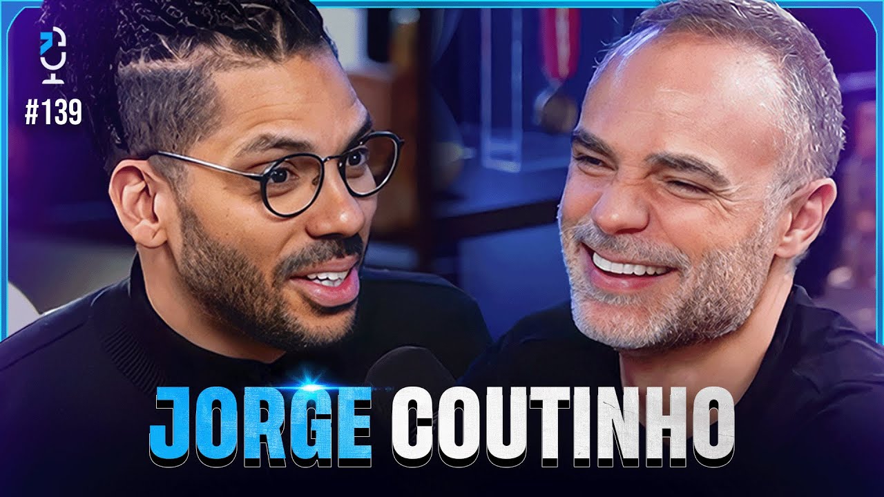 LI&Ccedil;&Otilde;ES VALIOSAS PARA PROSPERAR NA VIDA ( JORGE COUTINHO ) | JOTA JOTA PODCAST #139