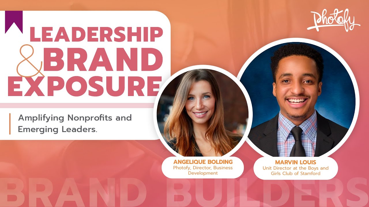 Amplifying Nonprofits and Emerging Leaders Through Brand Amplification