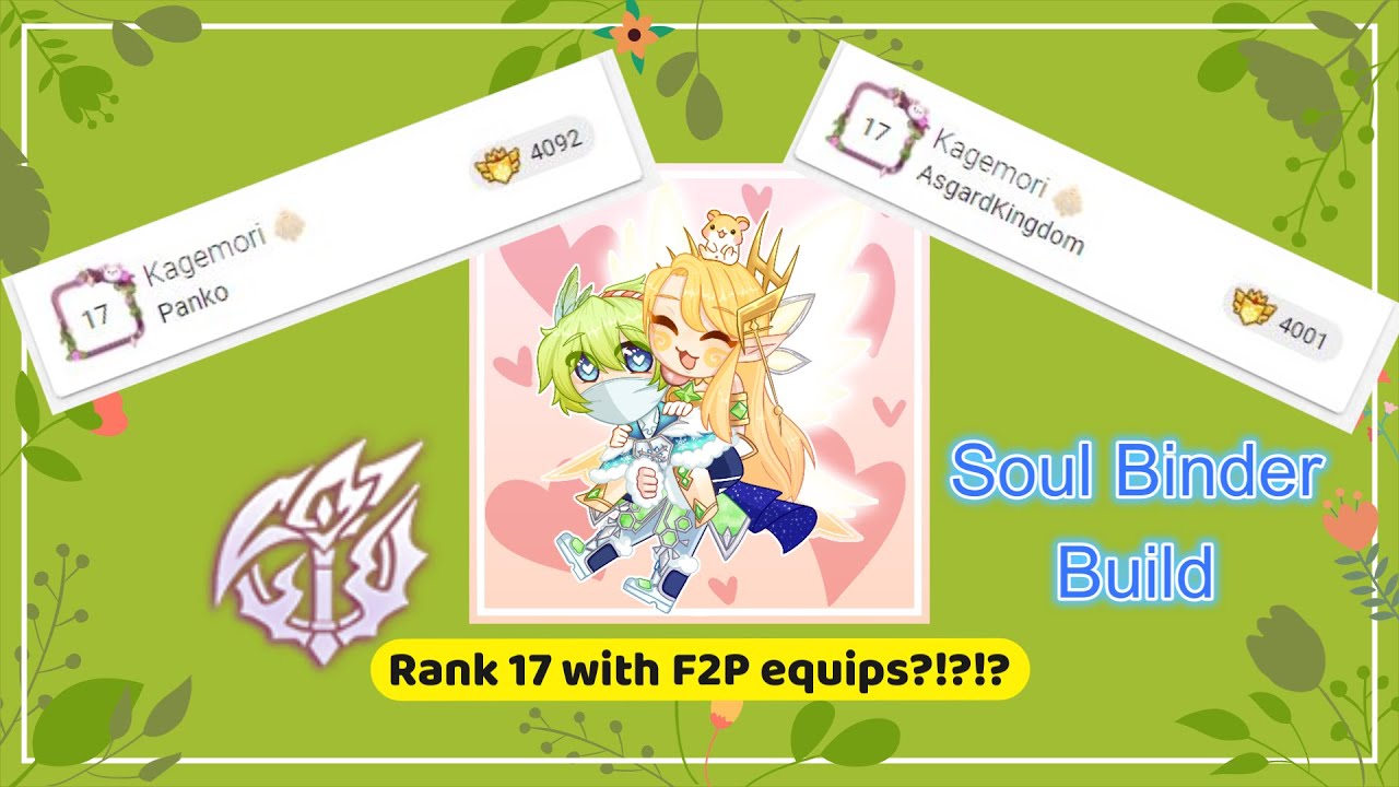 Ragnarok Mobile Eternal Love (NA) - Soul Binder F2P Build [RANKED 17]