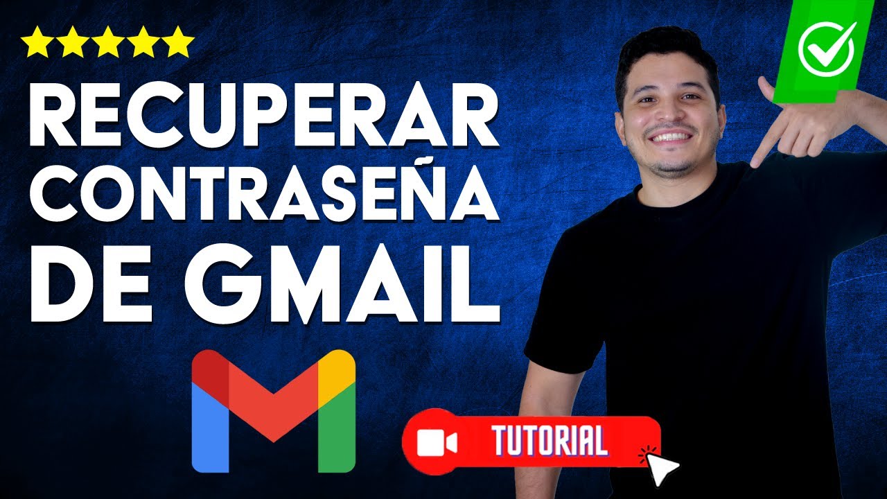 &iquest;C&oacute;mo RECUPERAR la CONTRASE&Ntilde;A de Gmail? - ✅Descubre los diferentes m&eacute;todos de recuperaci&oacute;n📱