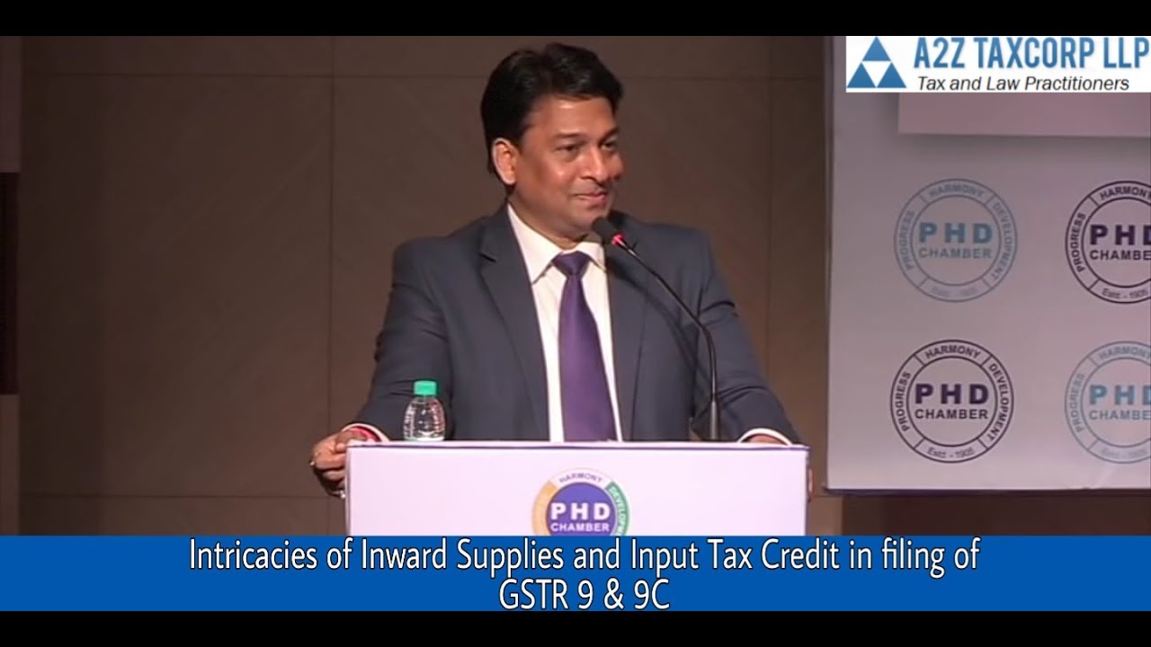 Intricacies of Inward Supplies and Input Tax Credit in filing of GSTR 9 & GSTR 9C