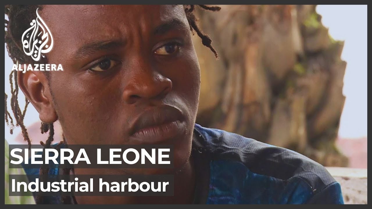 Sierra Leone's locals refuse industrial harbour plan