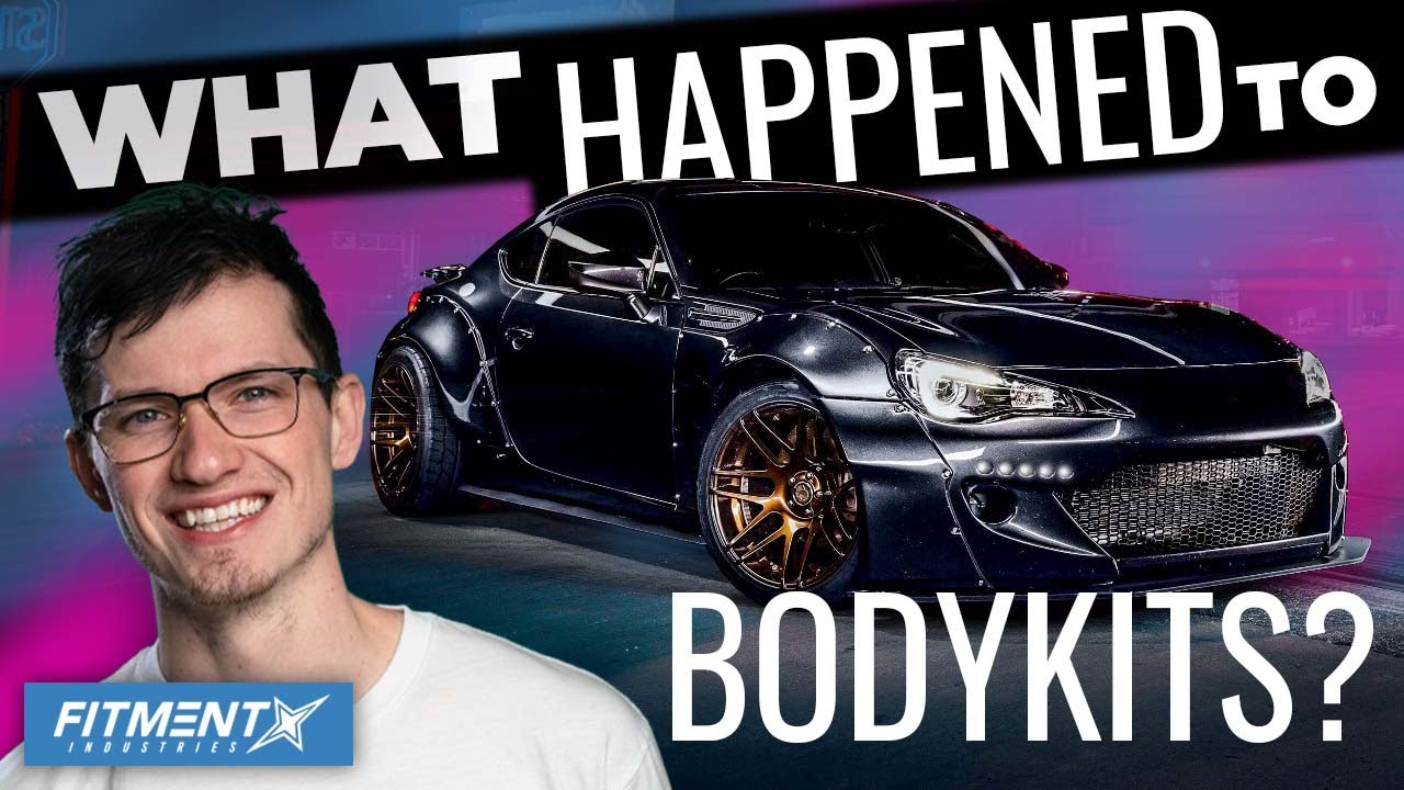 What Happened To Body Kits