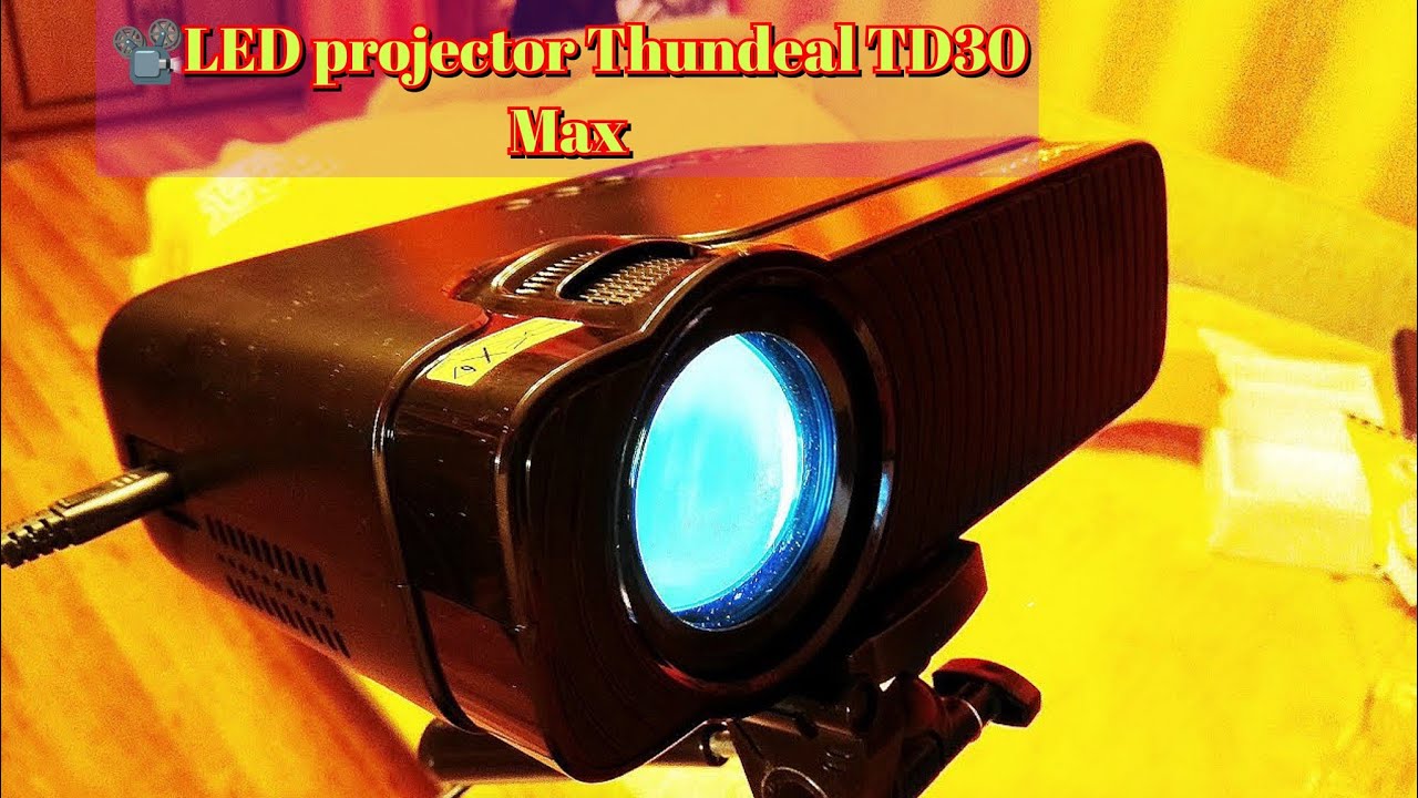 LED projector Thundeal TD30 Max
