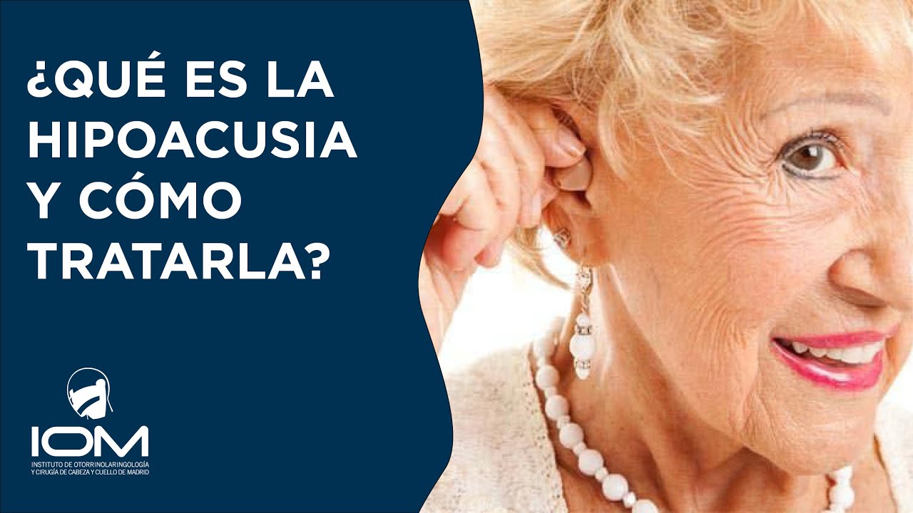 👂 ¿Qué es la hipoacusia o sordera y cómo tratarla adecuadamente?