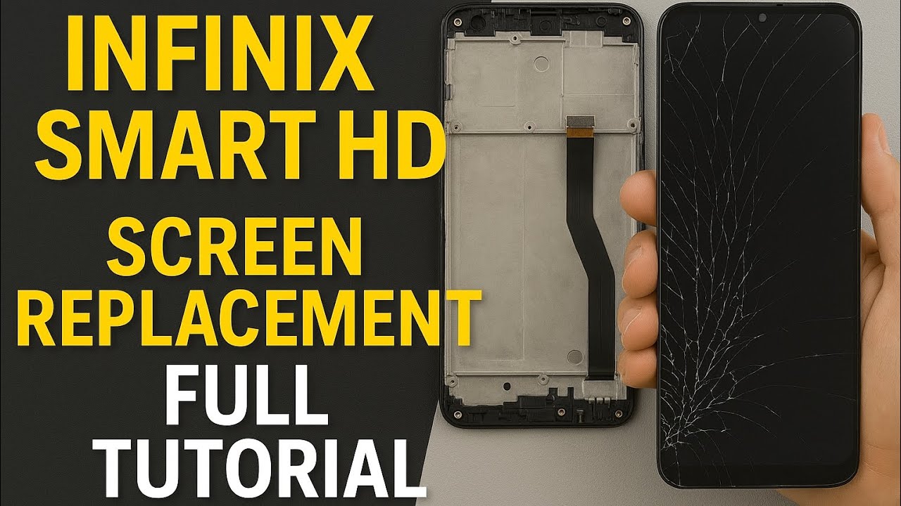INFINX SMART HD SCREEN REPLACEMENT FULL TUTORIAL