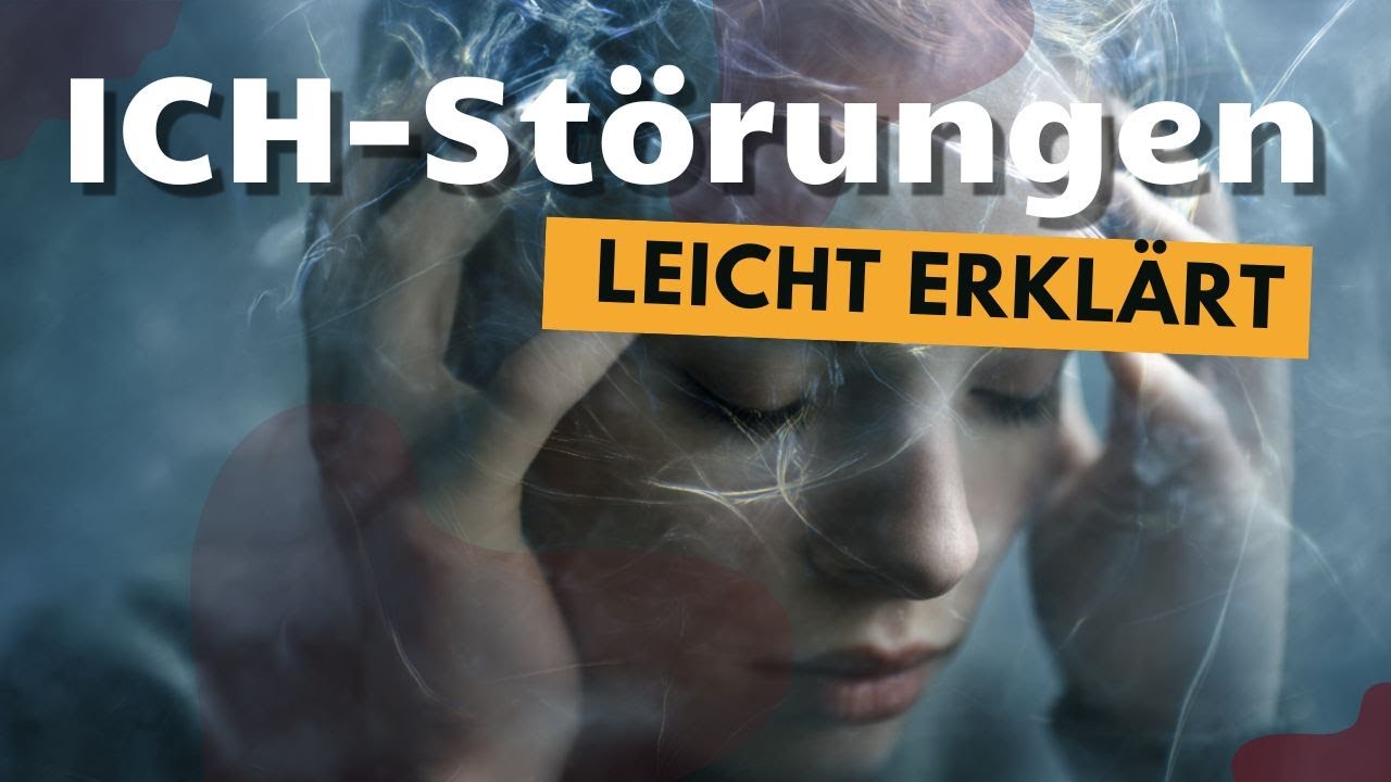 Ich Störungen Verstehen
