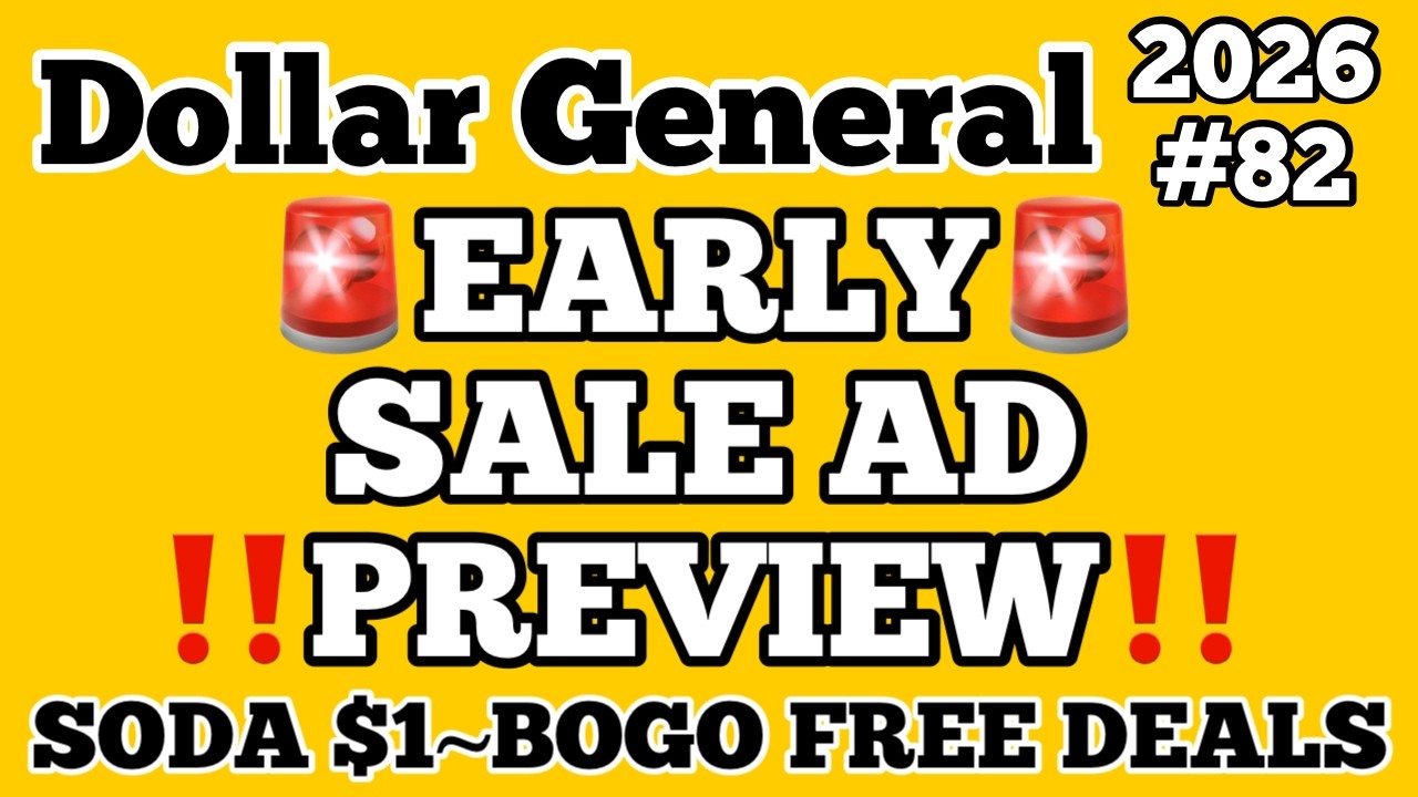 2026#82🚨Купоны Dollar General🚨ПРЕДВАРИТЕЛЬНЫЙ ПРОСМОТР РЕКЛАМЫ РАННЕЙ РАСПРОДАЖИ‼️ГАЗИРОВКА 1$‼️К...