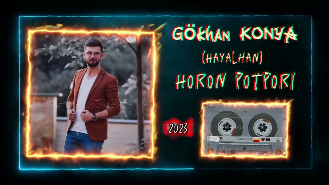 2023 Horon Potpori - Gökhan Konya [HAYALHAN] Official Audio