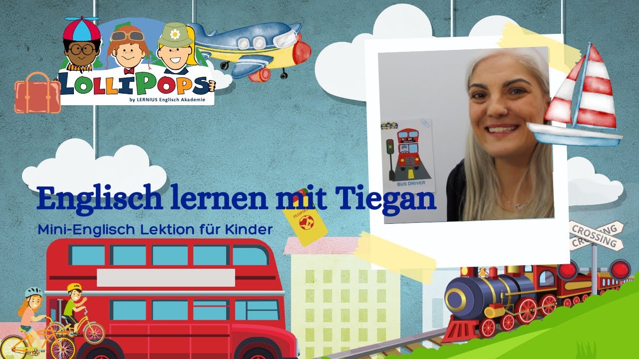 Lollipops Englisch mit Tiegan: Wir singen 'Wheels on the Bus'