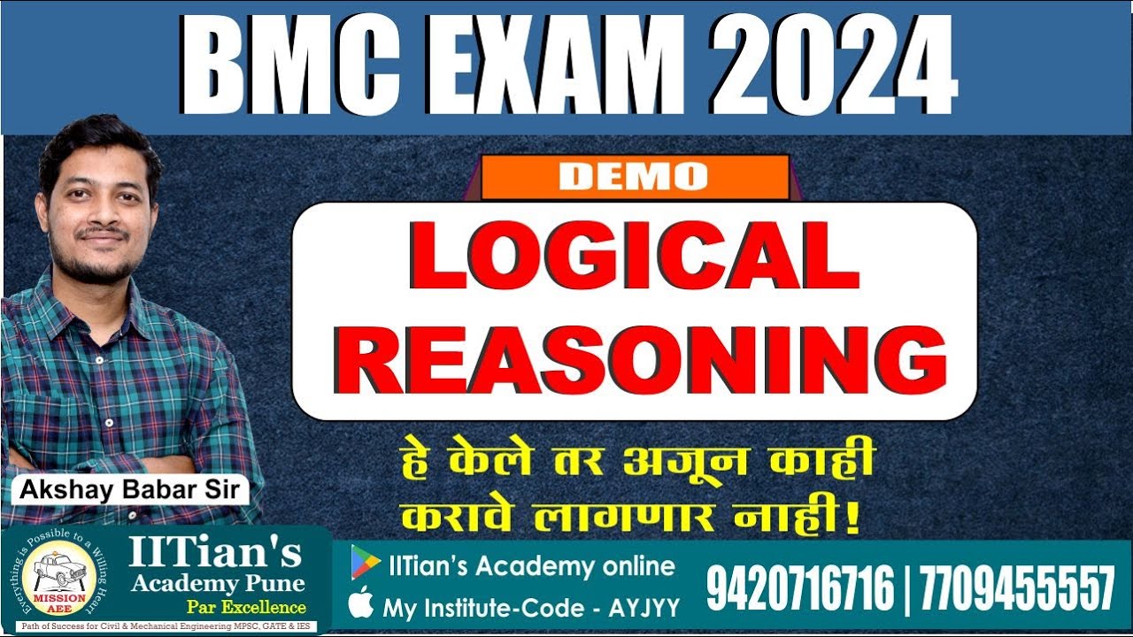LOGICAL REASONING-DEMO L1| BMC Exam 2024 |AKSHAY BABAR SIR | IITian's Academy Pune #bmc #reasoning