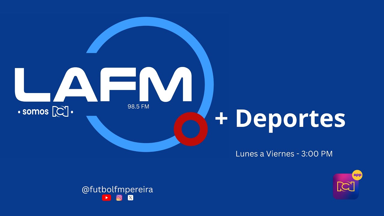 #LaFMMasDeportes Pereira - Enero 30