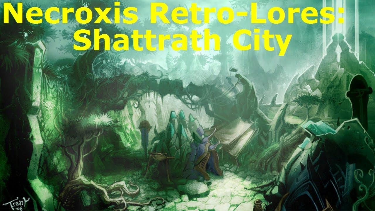 Shattrath City - Necroxis Retro-Lores