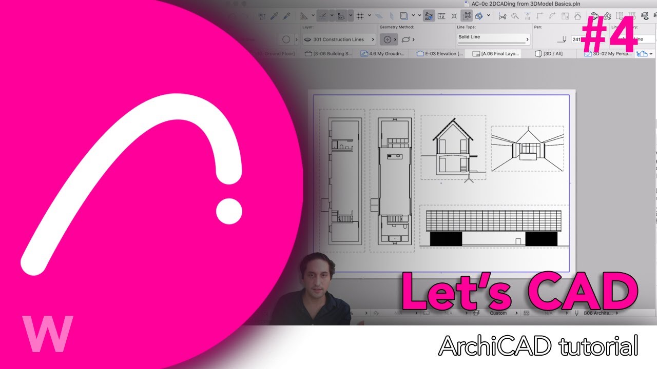 CAD Drafting in Archicad | Drawing 2D Plans, Sections & Elevations from 3D Models