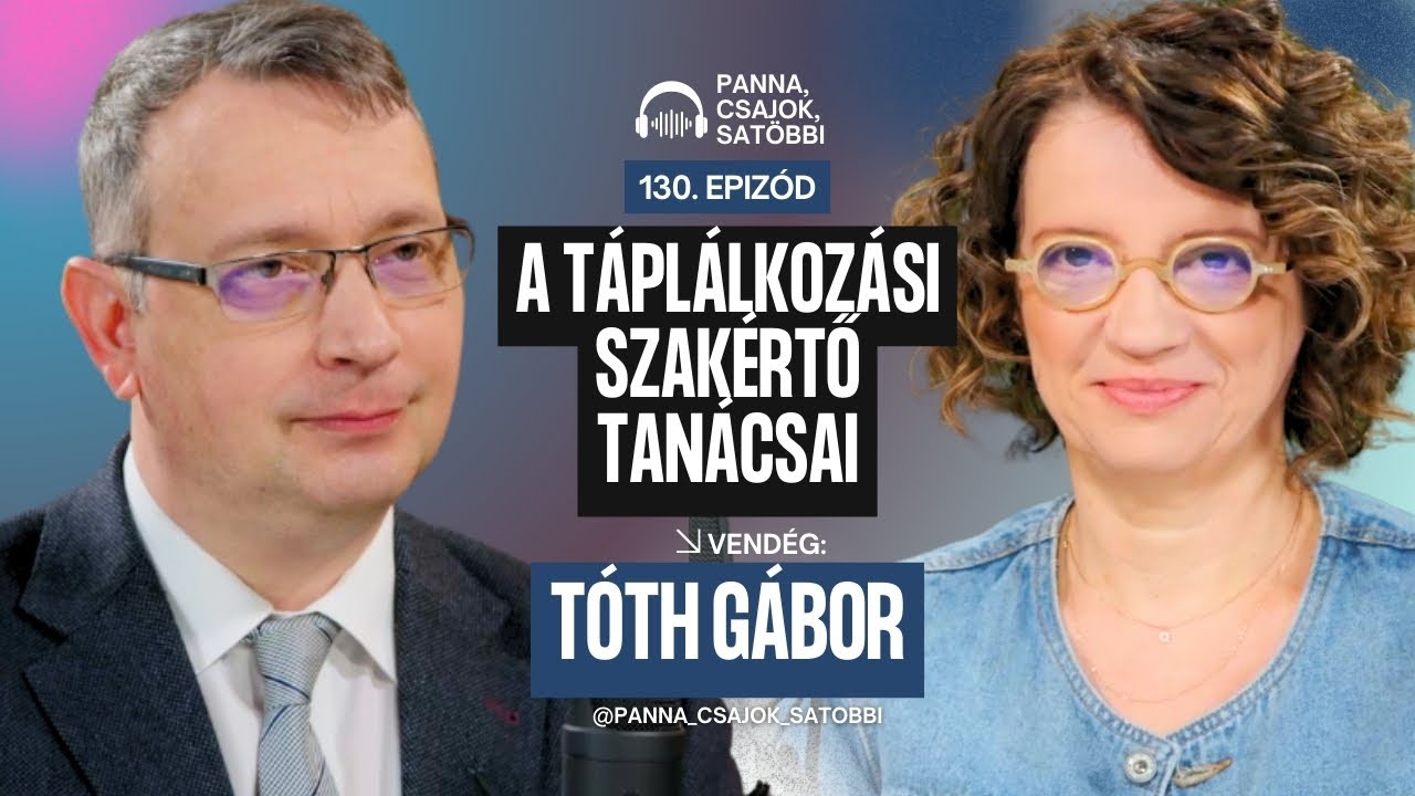 A TÁPLÁLKOZÁSI SZAKÉRTŐ TANÁCSAI / Panna, csajok, satöbbi