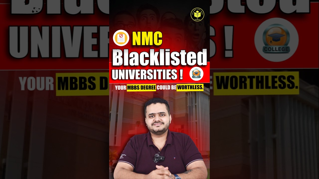 MBBS Abroad? Is Your University BANNED by NMC? | The OFFICIAL Blacklist is Here!