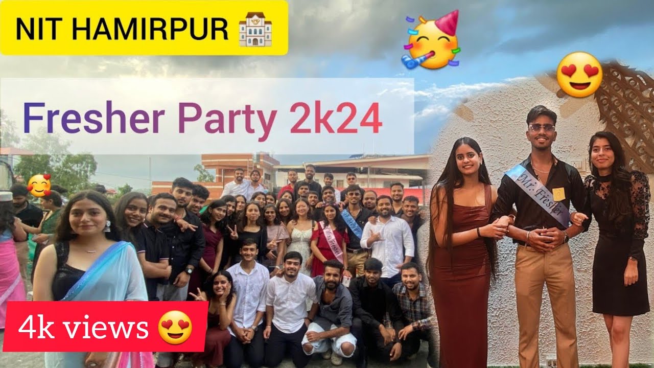 NIT HAMIRPUR. Fresher Party 2k24 🥳💙||Full Enjoy With Friends 😂