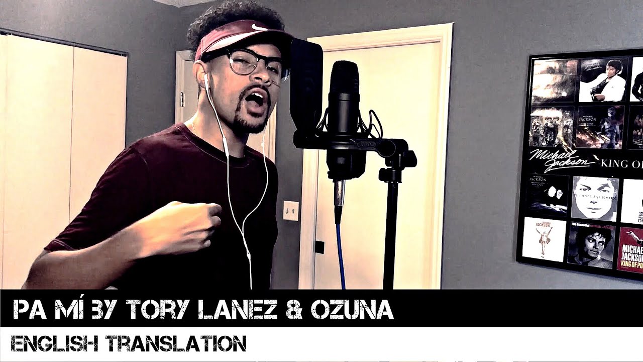 Pa Mí by Tory Lanez & Ozuna (English Translation)