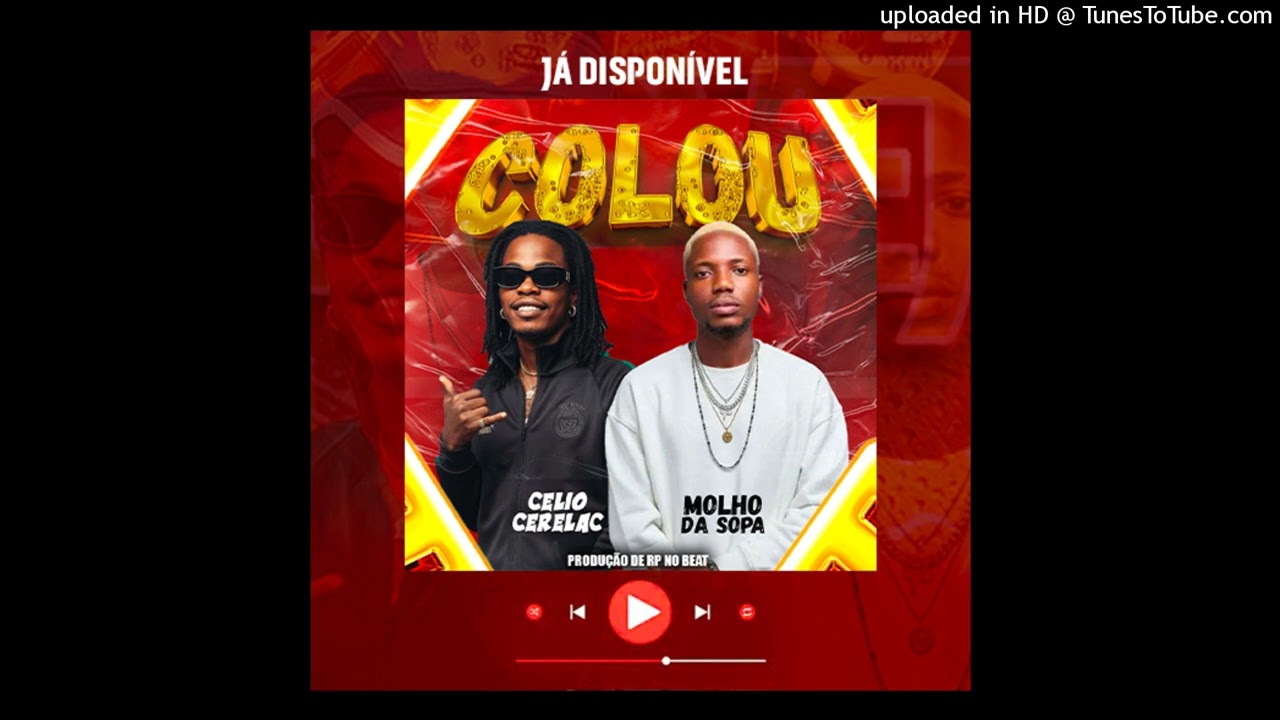 COLOU - CELIO CERELACK x MOLHO DA SOPA  (Áudio Oficial)