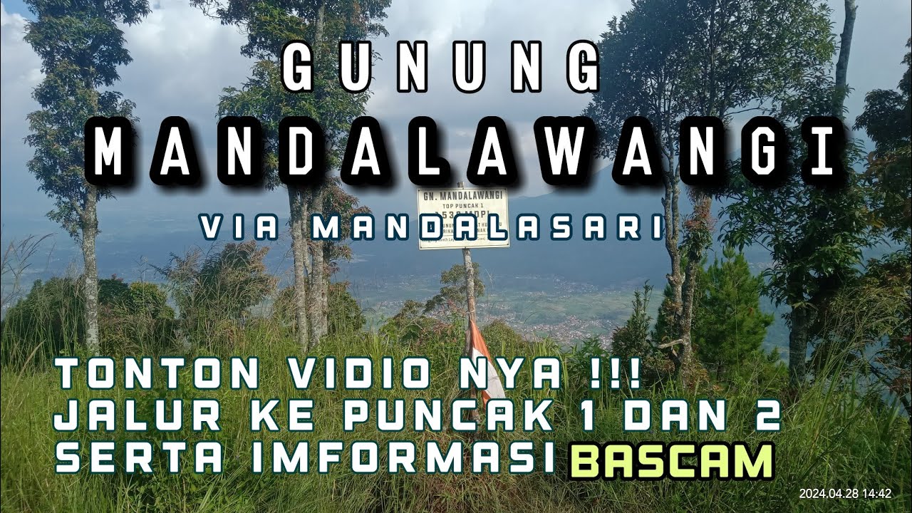 gunung mandalawangi via mandalasari puncak 1 dan puncak 2