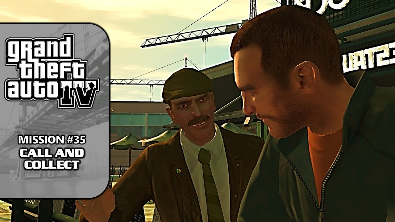 GTA 4 [NEW 100% Walkthrough] - Mission #35: Call and Collect