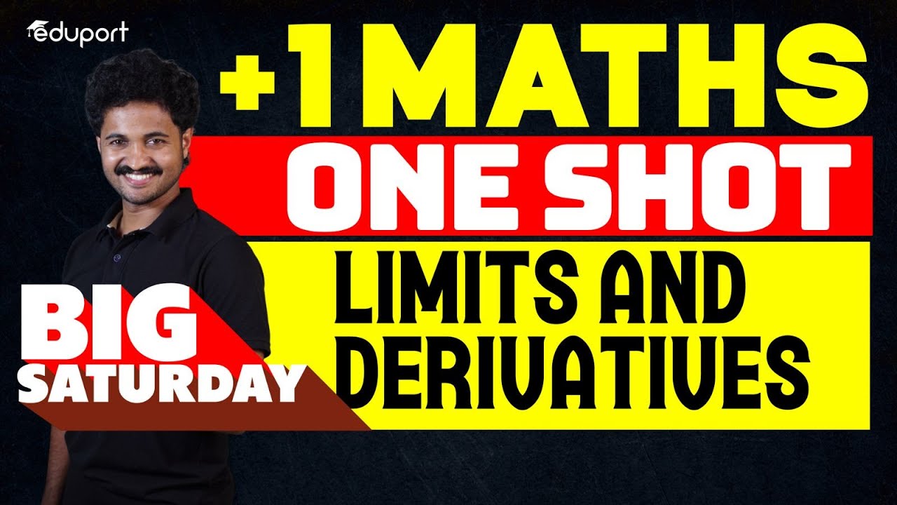 Plus One Maths 12. Limits and Derivatives One Shot | Eduport