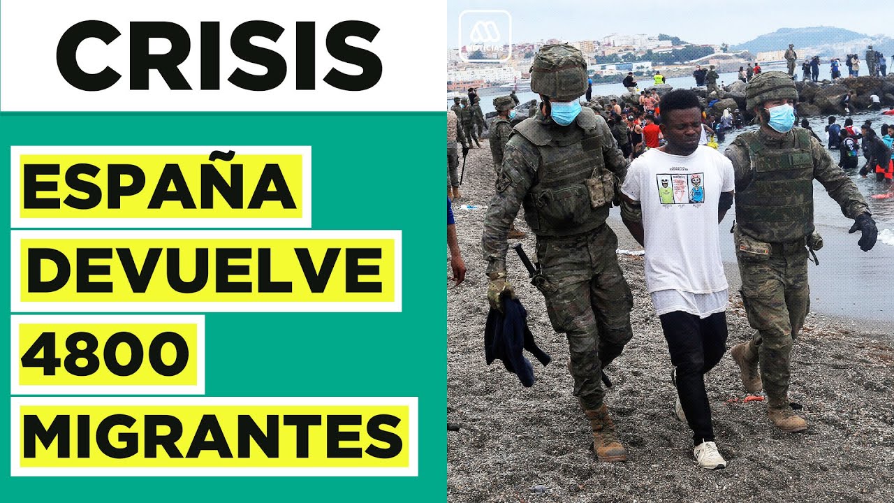 España ha devuelto a 4800 migrantes: La grave crisis migratoria con Marruecos