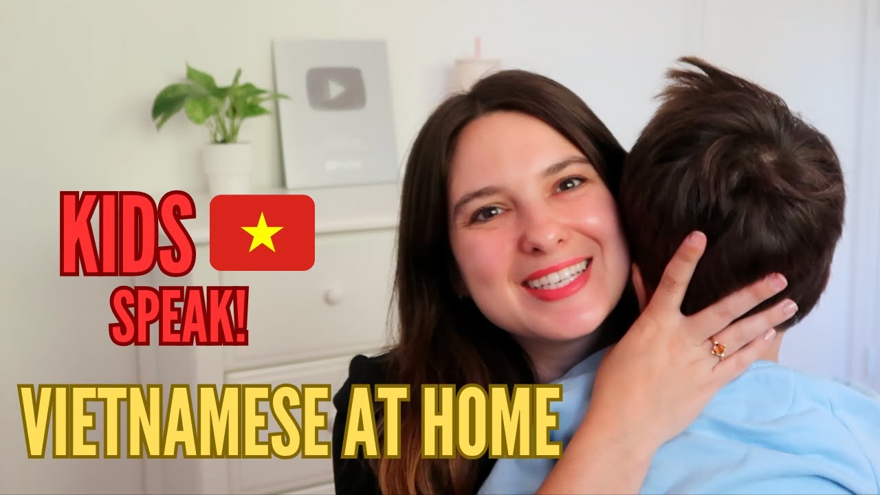 Вьетнамский для детей 🇻🇳 Как мы воспитываем двуязычных детей дома [VIET SUB]