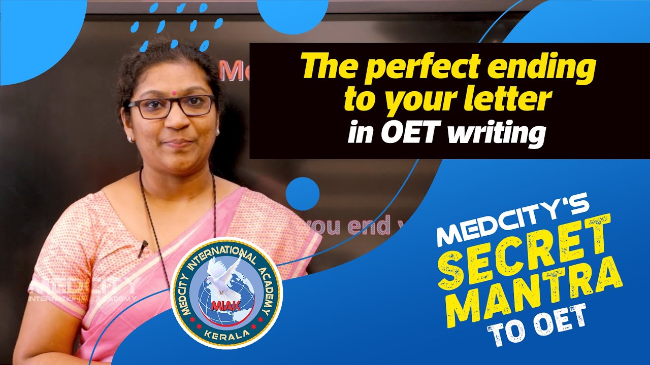 The perfect ending to your letter in OET writing