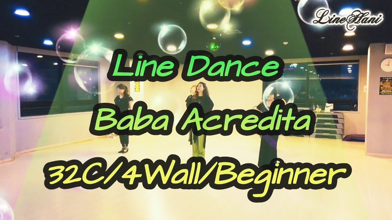 Line Dance/Baba Acredita/32Count/4Wall/Beginner/LineHani🇰🇷