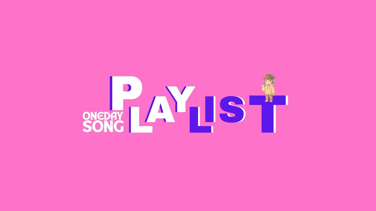 🌿 𝐏𝐥𝐚𝐲𝐥𝐢𝐬𝐭 | 한번 들어보시겠습니까? 플레이리스트 | OnedaySong 노래모음 🎧