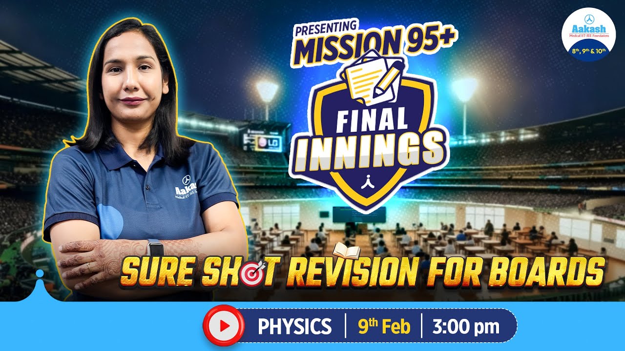 🔴 LIVE: Score 95+ in Physics🎯 Final Innings | Board Revision | Class 10