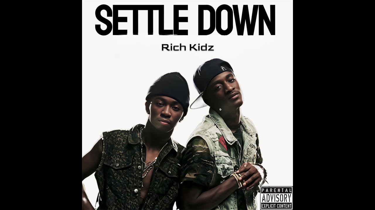 Rich Kidz - Settle Down (Official Lyric Video) #grammys