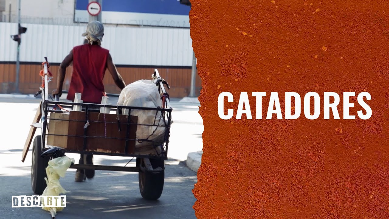 DESCARTE | Catadores