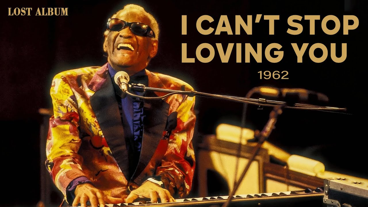 60's Soul (1962) [Lost Album] | Ray Charles, Sam Cooke Tribute -  I Can't Stop Loving You