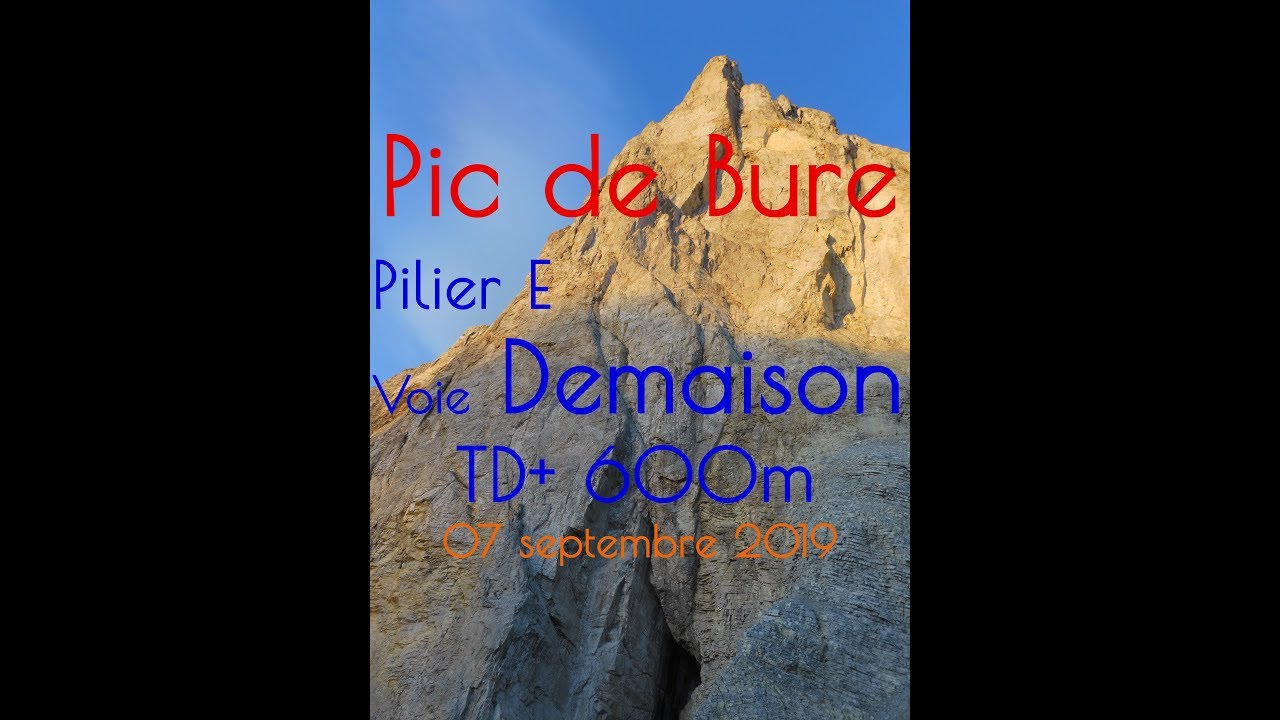 Pic de Bure, pilier E voie Desmaison (TD+ 600m) - Devoluy - 8 septembre 2019