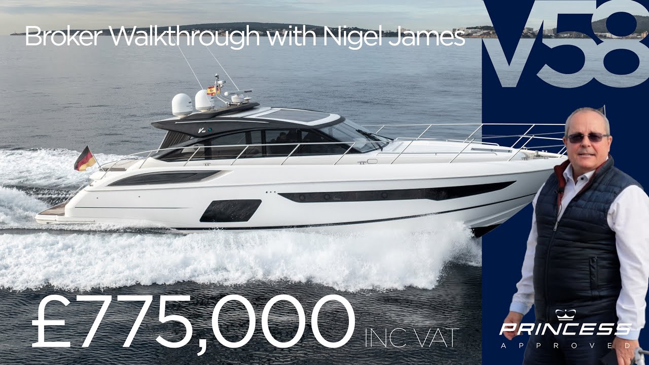 Открытие яхты V58 «Sunalu III» от Princess Approved 2016 года | Полное руководство по брокеру с Н...