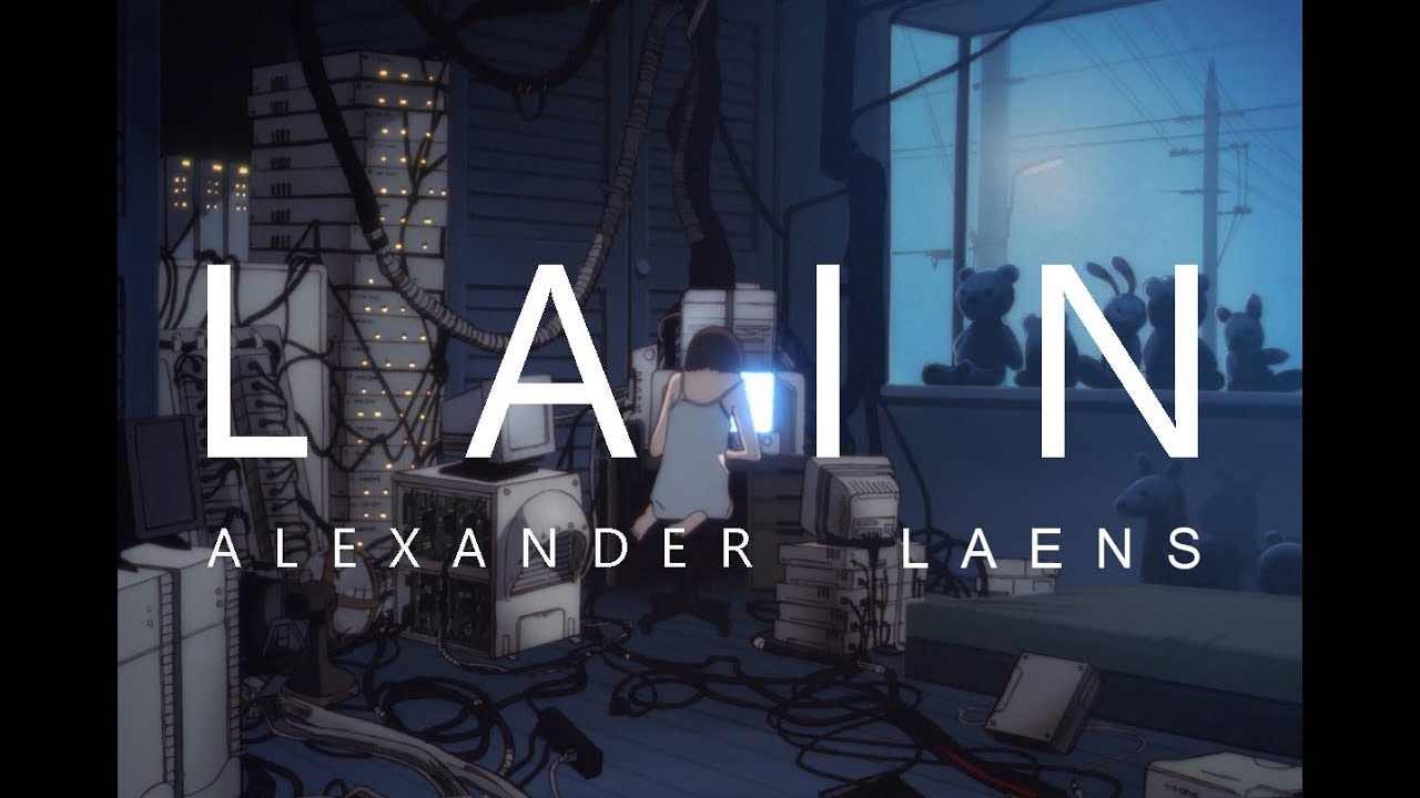 Serial Experiments Lain. Ń Ҝ Ø Ή ∀ - Shinobutō. 「AMV」#laens