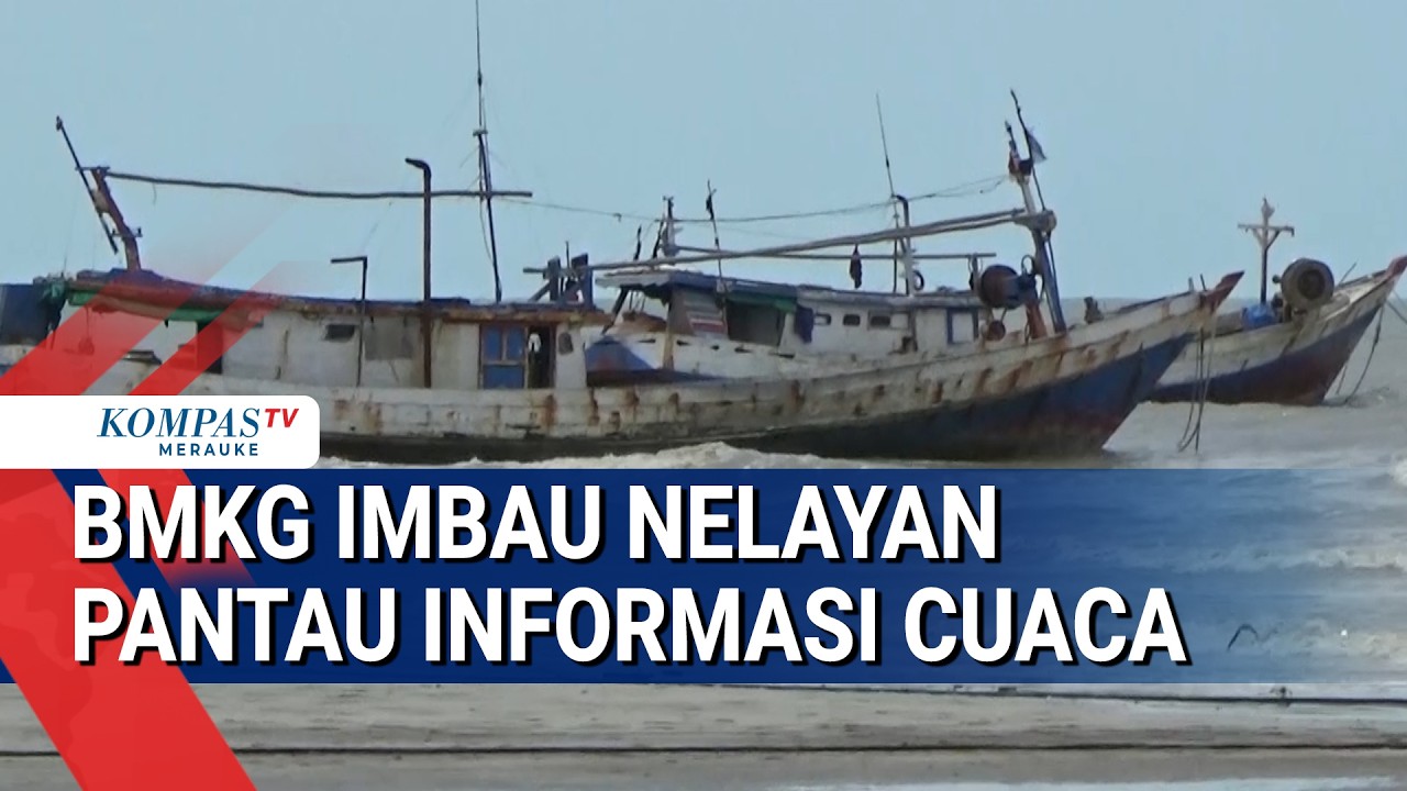 BMKG Imbau Nelayan Pantau Informasi Cuaca