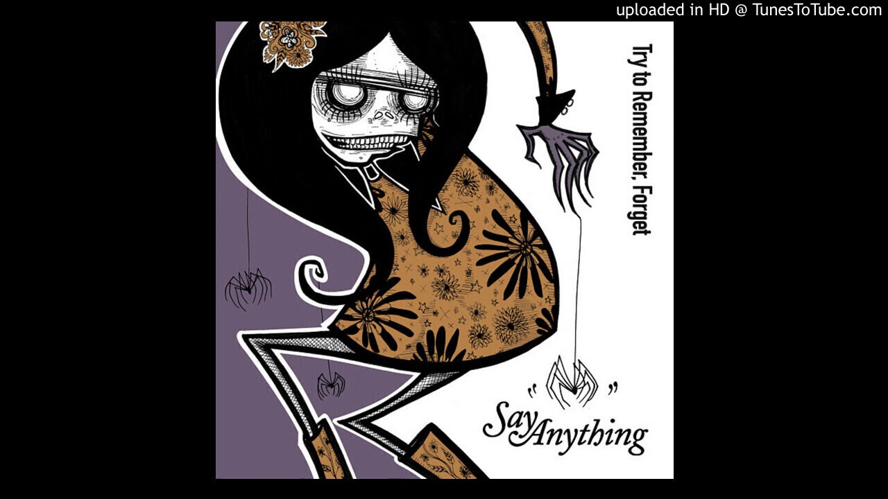Say Anything - Try to Remember, Forget (2013)